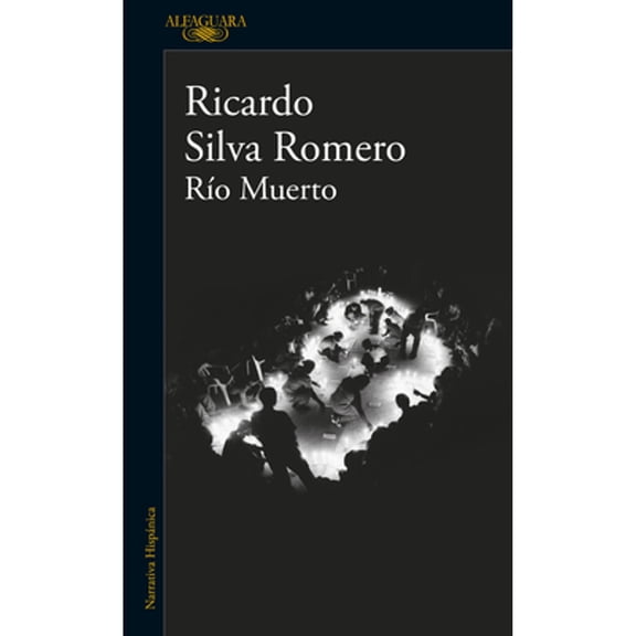 Pre-Owned Ro Muerto / Dead River (Paperback) 9585118092 9789585118096