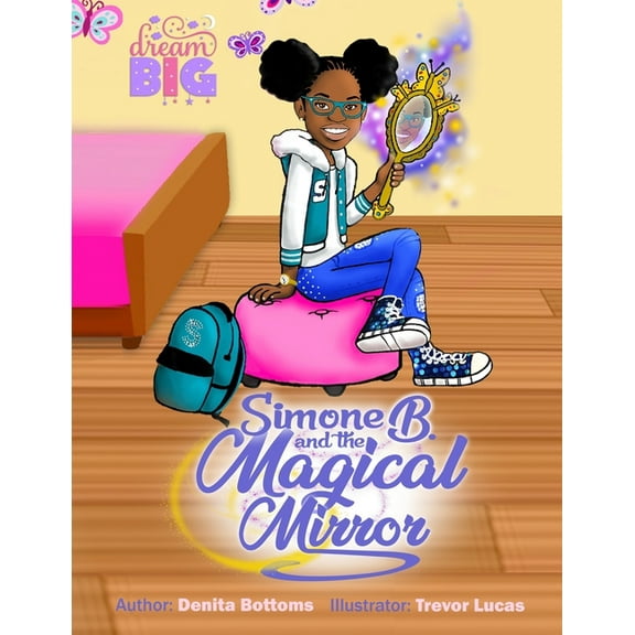 Simone B and the Magical Mirror (Paperback)