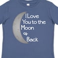 thumbnail image 4 of Inktastic I Love You to the Moon & Back. Boys or Girls Toddler T-Shirt, 4 of 5