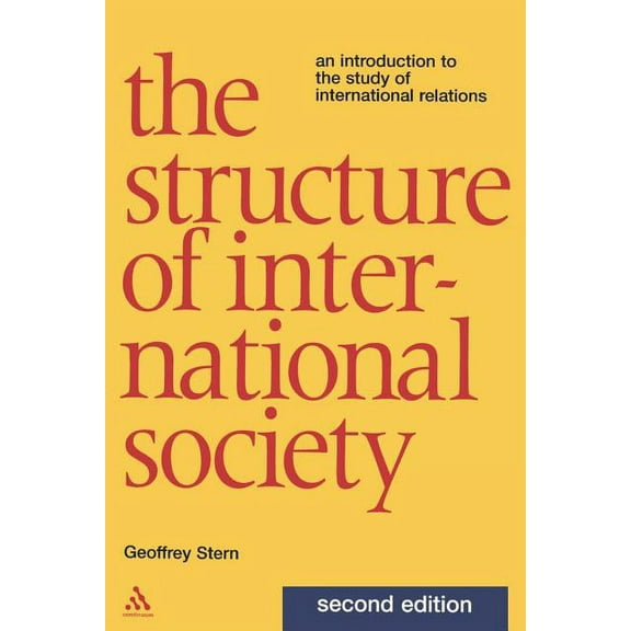 The Structure of International Society: An Introduction to the Study of International Relations, (Paperback)