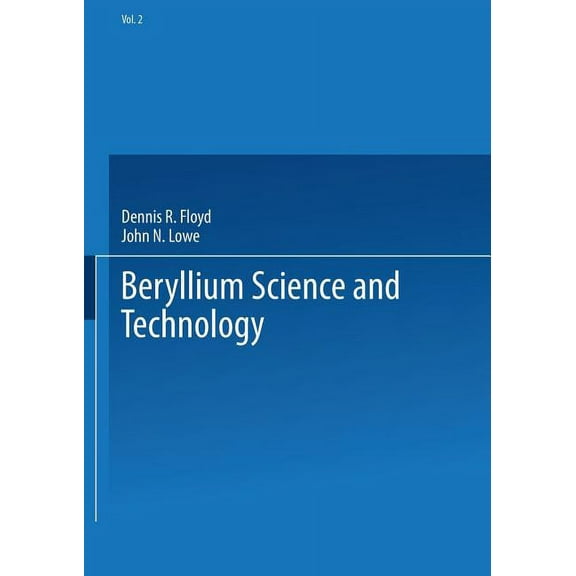 Beryllium Science and Technology: Volume 2, (Paperback)