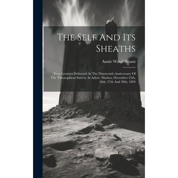 The Self And Its Sheaths, (Hardcover)