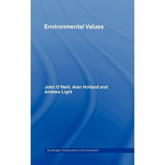 Routledge Introductions to Environment:  Environmental Values, (Hardcover)