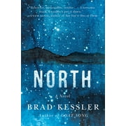 North : A Novel (Hardcover)