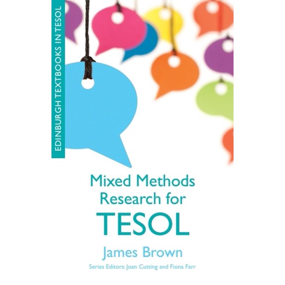 Edinburgh Textbooks in Tesol Mixed Methods Research for TESOL, (Paperback)