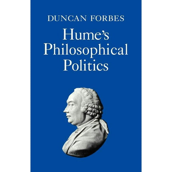 Cambridge Paperback Library Hume's Philosophical Politics, (Paperback)