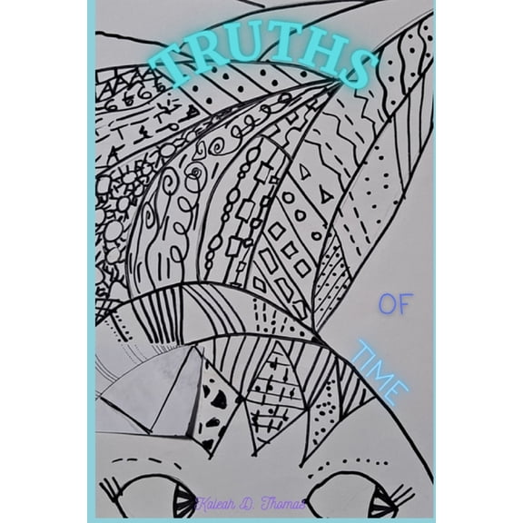 Truths of Time, (Paperback)