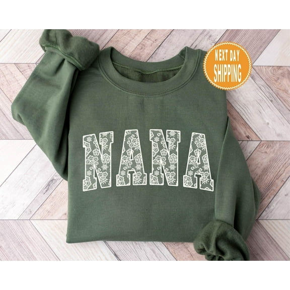 Lace Nana Sweatshirt, Mother'S Day Sweatshirt, Cute Nana Crewneck, Mother'S Day Gift, Floral Mimi Sweatshirt, Grandma Sweater, New Gigi Gift Tshirt All Size S-5XL