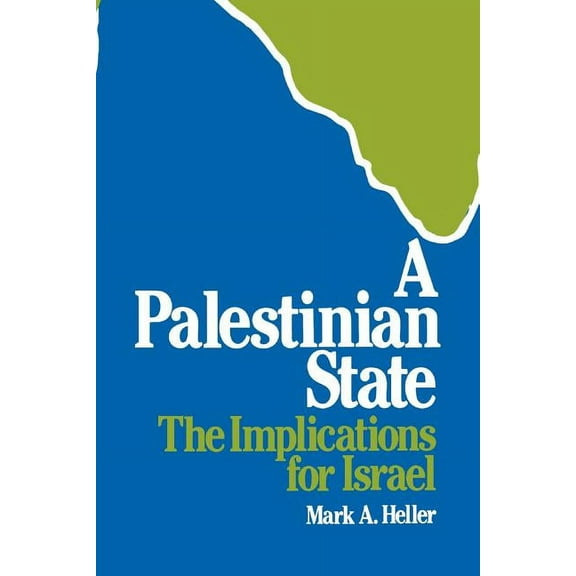 A Palestinian State (Paperback)