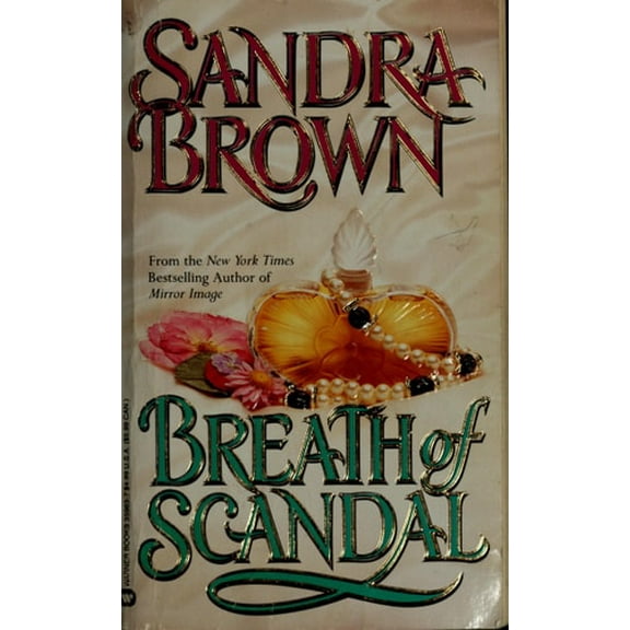 Pre-Owned Breath of Scandal (Paperback) 0446359637