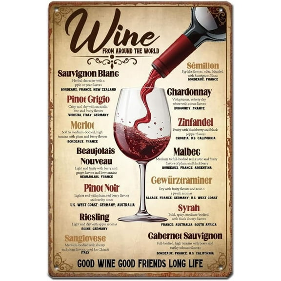 Wines Metal Signs Wines from Around the World Tin Sign Good Wine Good Friend Funny Signs Plaque Wine Metal Tin Sign Wall Art for DIY