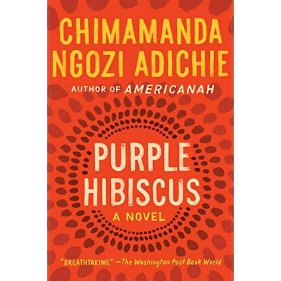 Pre-Owned Purple Hibiscus (Paperback) 1616202416 9781616202415