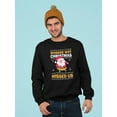 thumbnail image 2 of Why Christmas Missed Us Sweatshirt Men -Image by Shutterstock, Male Small, 2 of 4