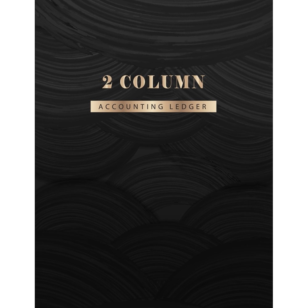 Accounting Ledger Book Accounting Ledger Bookkeeping Notebook 2 Column Accounting Ledger