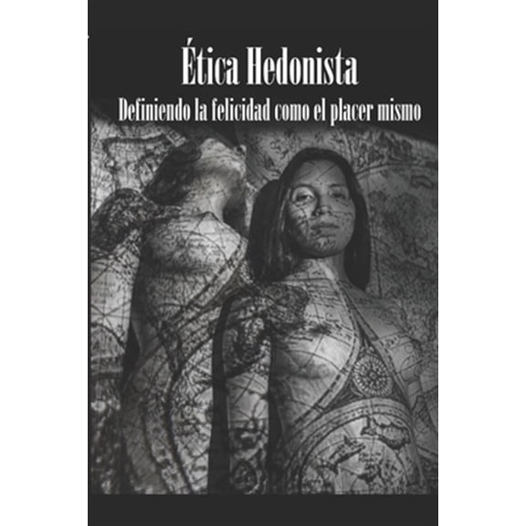 Pre-Owned tica Hedonista: El placer visto como m?ximo valor moral y dador de paz.