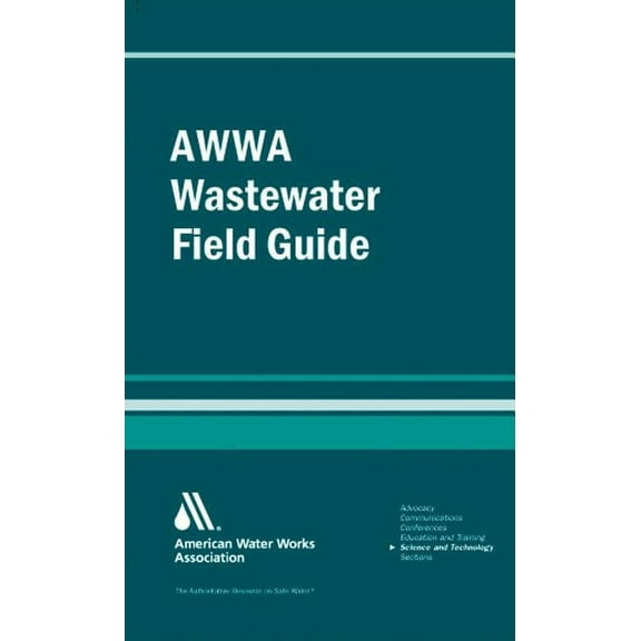 Awwa Wastewater Operator Field Guide (Paperback)