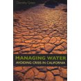 thumbnail image 2 of Managing Water: Avoiding Crisis in California, 2 of 2