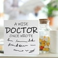 thumbnail image 3 of Zomyto 7"x7" Doctor Gifts, Appreciation Thank You Gifts for Doctor, Doctor Retirement Gifts, New Doctor Medical Students Graduation Gifts, A Wise Doctor Once Wrote, Wooden Box Sign, 3 of 5