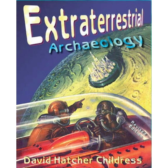 Extraterrestrial Archaeology, (Paperback)