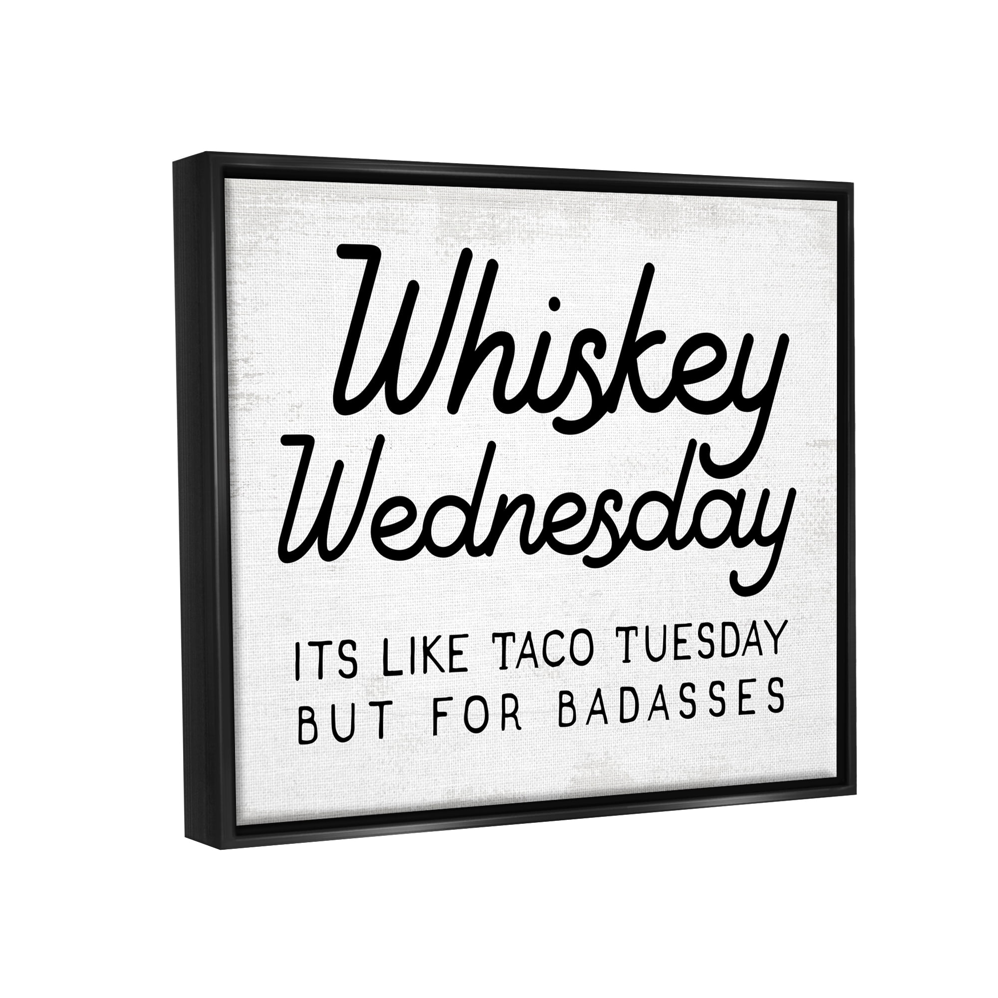Stupell Industries Rustic Whiskey Wednesday Food & Beverage Painting Black Floater Framed Canvas Art Print Wall Art, 21 x 17