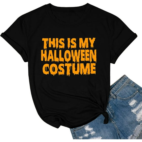 This is My Halloween Costume Tshirt Women Funny Cute Halloween Shirts Short Sleeve Graphic Tee Tops