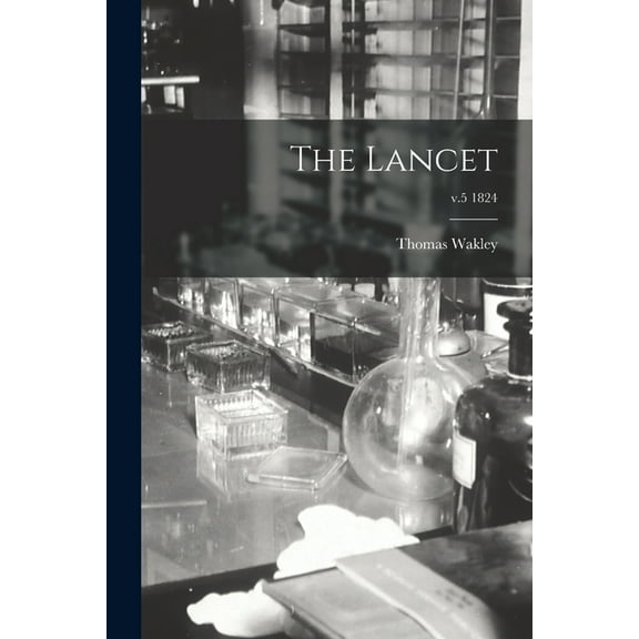 The Lancet; v.5 1824 (Paperback)