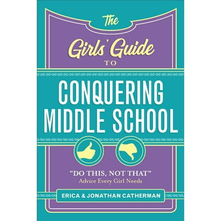 The Girls Guide To Conquering Middle School Paperback Walmart Com