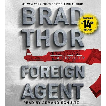 The Scot Harvath Series: Foreign Agent : A Thriller (Series #15) (CD-Audio)