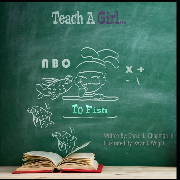 Teach A Girl: To Fish, (Paperback)