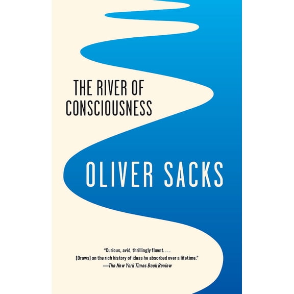 Pre-Owned The River of Consciousness (Paperback) 0804171009 9780804171007
