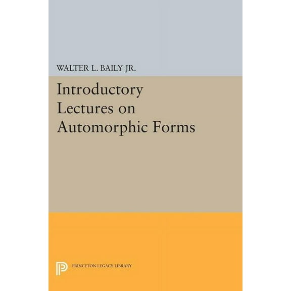 Introductory Lectures on Automorphic Forms, (Paperback)