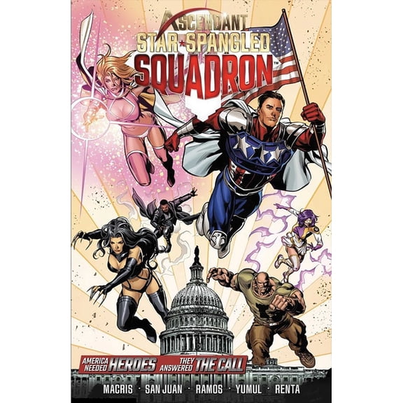 Ascendant: Star Spangled Squadron, (Paperback)