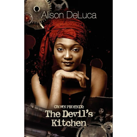 The Crown Phoenix Crown Phoenix: The Devil's Kitchen, Book 2, (Paperback)