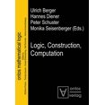 thumbnail image 4 of Logic, Construction, Computation (Ontos Mathematical Logic), 4 of 4