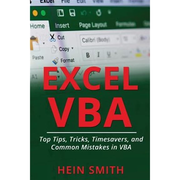 Pre-Owned Excel VBA: Top Tips, Tricks, Timesavers, and Common Mistakes in VBA Programming (Paperback)
