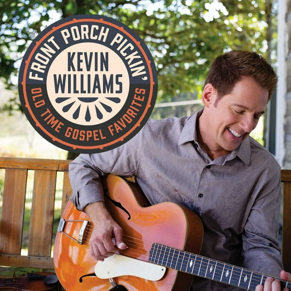 Kevin Williams - Front Porch Pickin - Christian / Gospel - CD