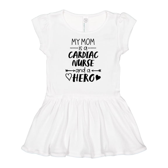 Inktastic My Mom is a Cardiac Nurse and a Hero Girls Baby Dress