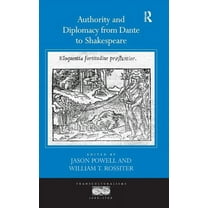 Transculturalisms, 1400-1700 Authority and Diplomacy from Dante to Shakespeare, (Hardcover)