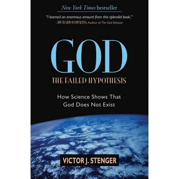 Pre-Owned God - The Failed Hypothesis : How Science Shows That God Does Not Exist 9781591024811