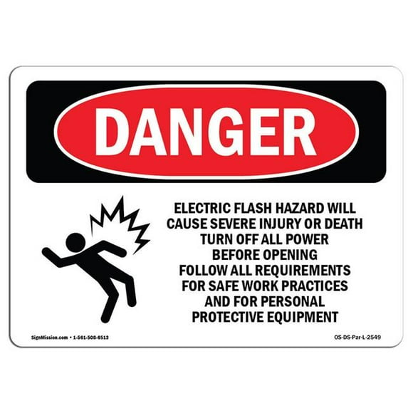SignMission OS-DS-D-35-L-2549 OSHA Danger Sign - Electric Flash Hazard Will Cause
