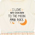 thumbnail image 4 of Inktastic I Love My Cousin to the Moon and Back Girls Toddler Dress, 4 of 5