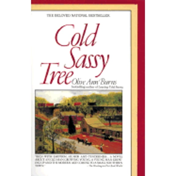 Cold Sassy Tree (Paperback) by Olive Ann Burns