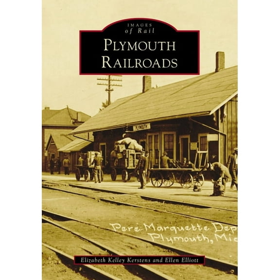 Images of Rail Plymouth Railroads, (Paperback)