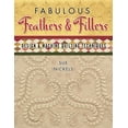 thumbnail image 1 of Pre-Owned Fabulous Feathers Fillers - Design & Machine Quilting Tech (Paperback) 1604600608 9781604600605, 1 of 2