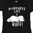 thumbnail image 4 of Inktastic Pyrenees Life is Ruff Great Pyrenees Boys or Girls Baby Bodysuit, 4 of 5