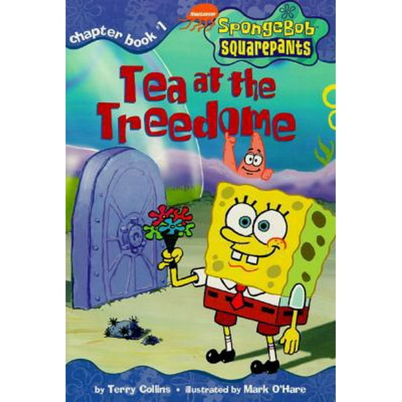 Pre-Owned Tea at the Treedome (SPONGEBOB SQUAREPANTS CHAPTER BOOKS) (Paperback) 0689840152 9780689840159