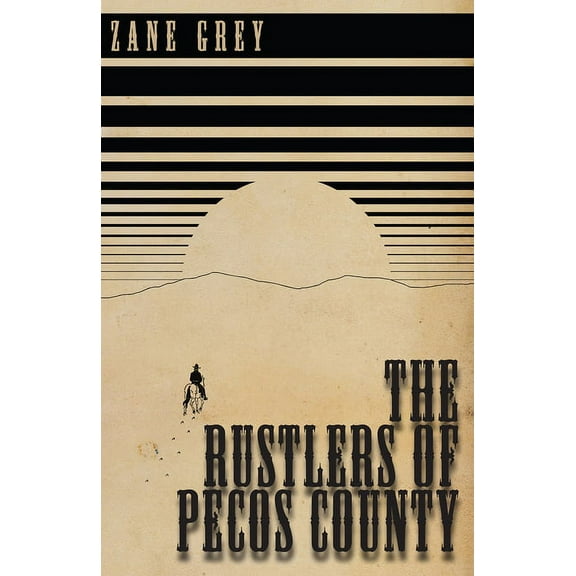 The Rustlers of Pecos County, (Paperback)