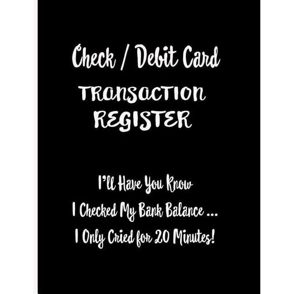 Ej Featherstone Publishing: Check / Debit Card Transaction Register (Paperback)