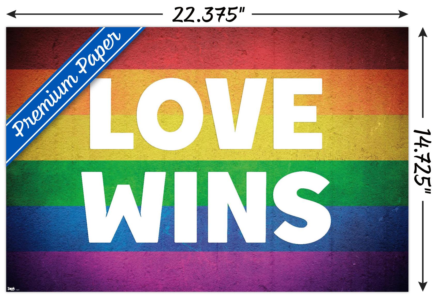 Love Wins Wall Poster, 14.725" x 22.375"