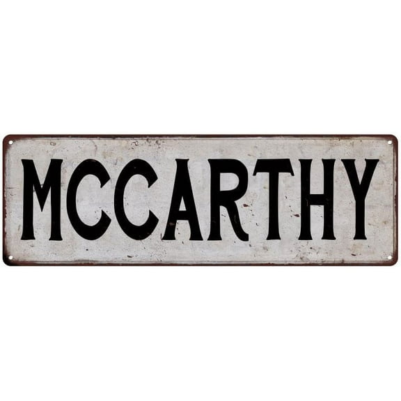 MCCARTHY Vintage Look Gift Rustic Chic Metal Sign 6x18 206180036867